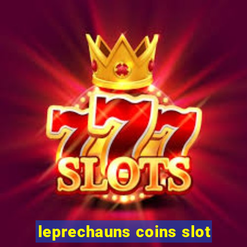 leprechauns coins slot