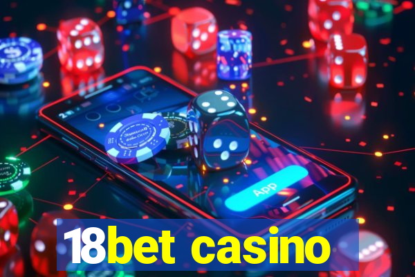 18bet casino