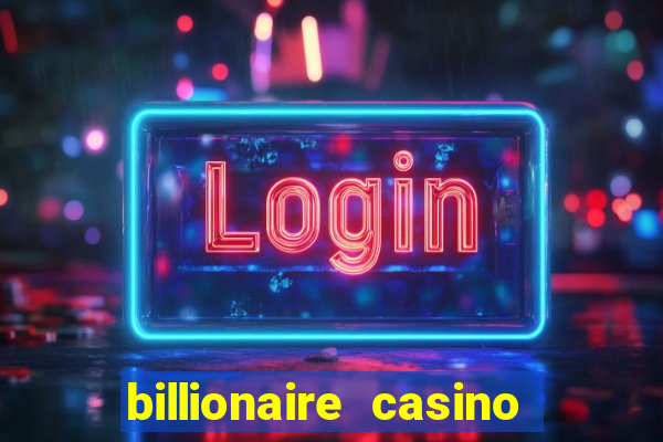 billionaire casino slots 777 gcash