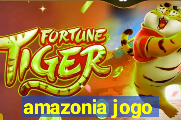 amazonia jogo