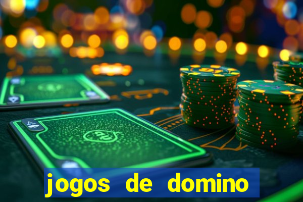 jogos de domino que ganha dinheiro