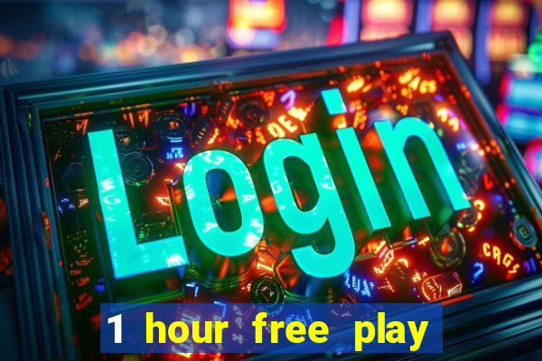 1 hour free play no deposit casino