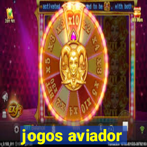 jogos aviador