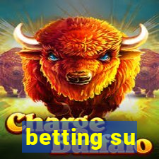 betting su