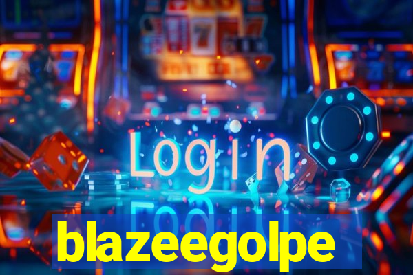 blazeegolpe