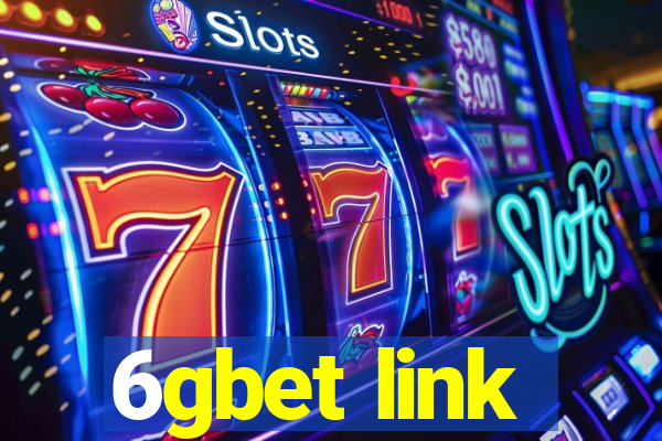 6gbet link