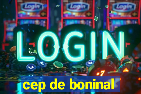 cep de boninal