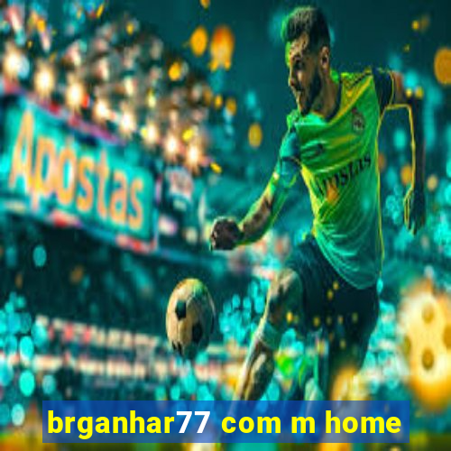 brganhar77 com m home