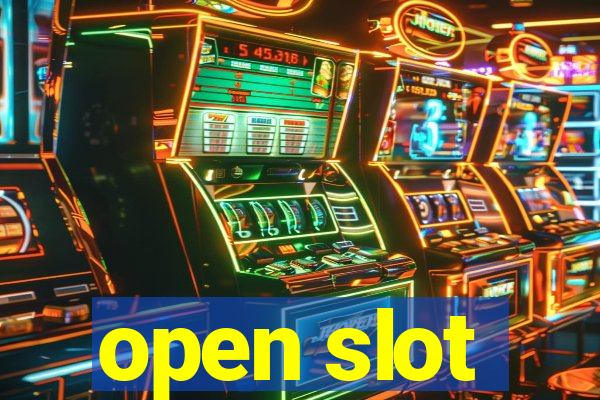 open slot