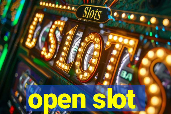 open slot