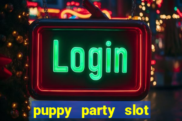 puppy party slot free play