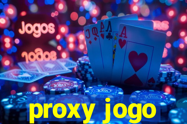 proxy jogo