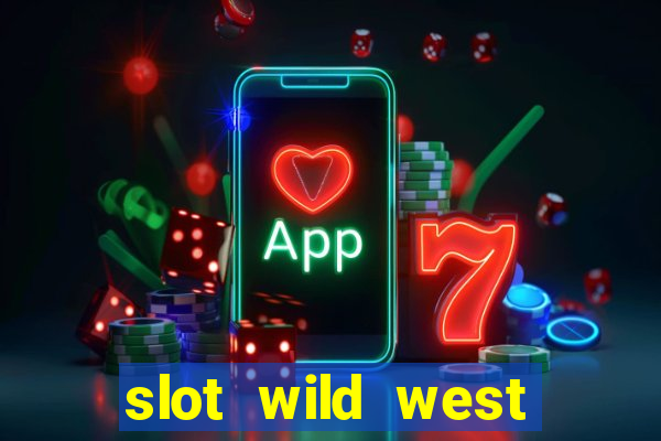 slot wild west gold demo