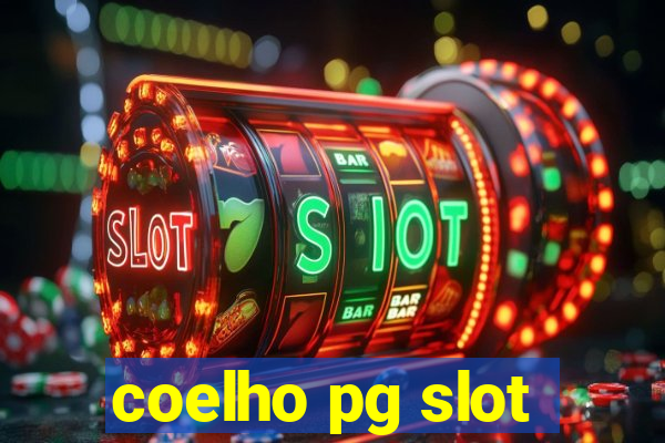 coelho pg slot