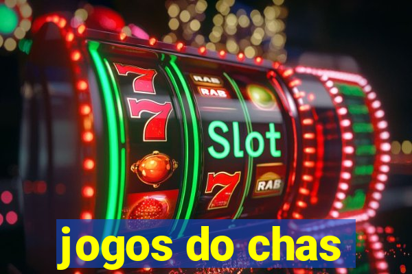 jogos do chas