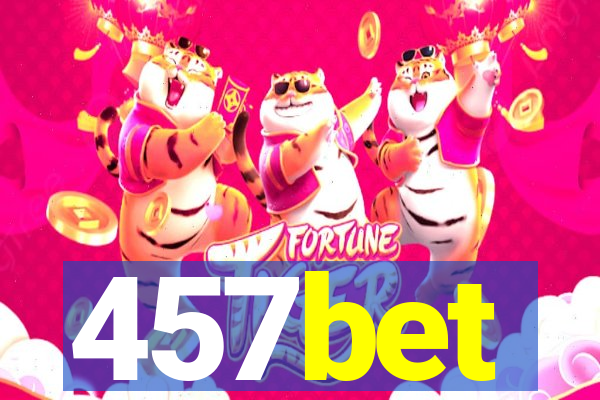 457bet