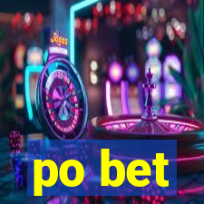 po bet