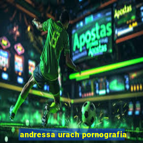 andressa urach pornografia