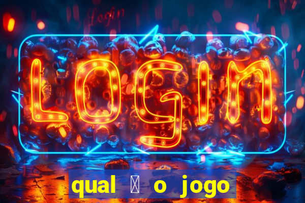 qual 茅 o jogo do tigre que ganha dinheiro