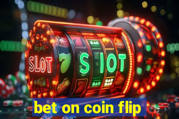 bet on coin flip