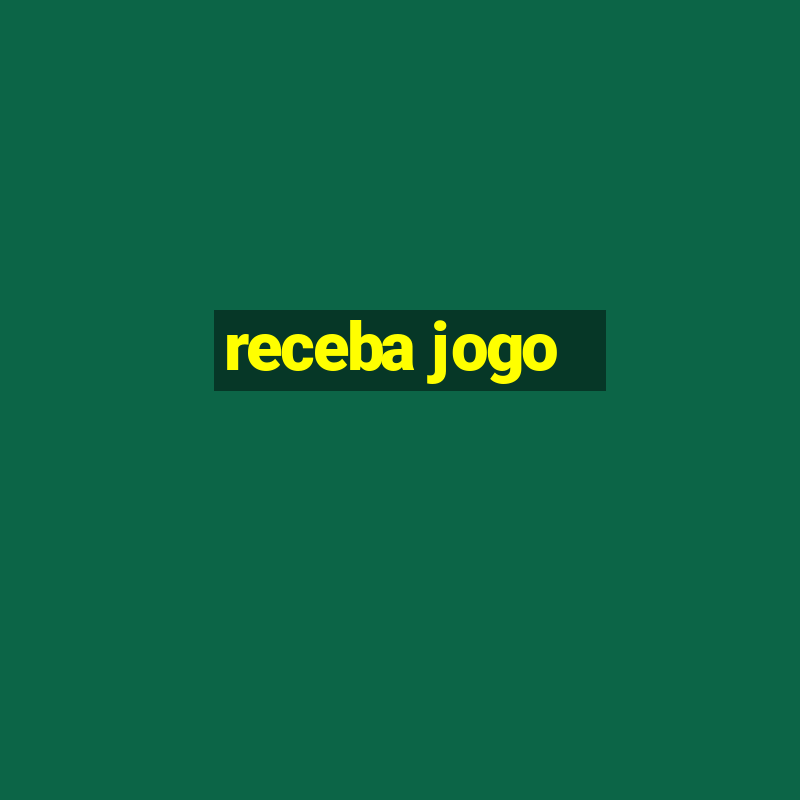 receba jogo