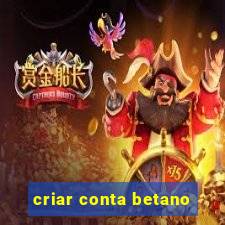 criar conta betano