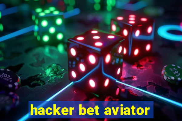 hacker bet aviator