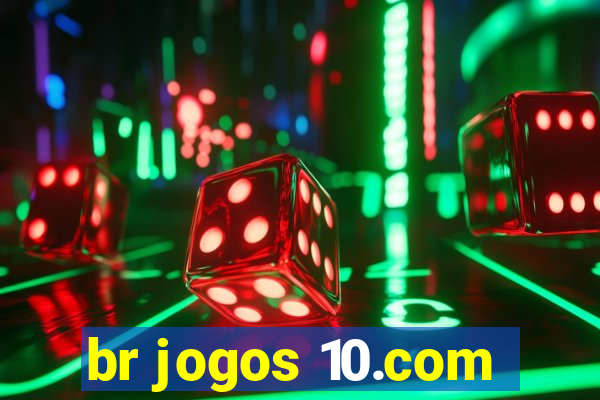 br jogos 10.com