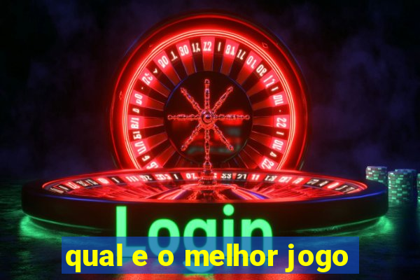 qual e o melhor jogo