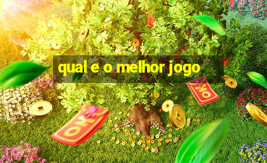 qual e o melhor jogo