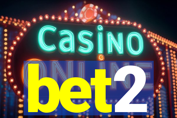 bet2