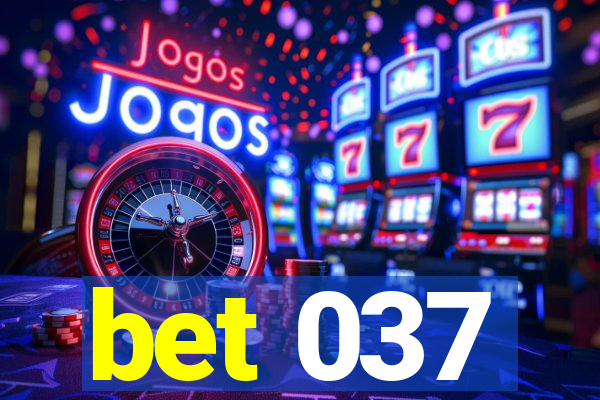 bet 037