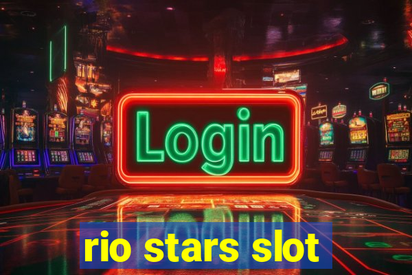 rio stars slot