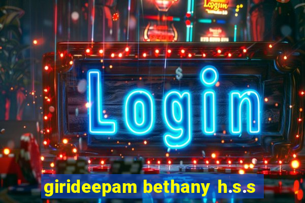 girideepam bethany h.s.s