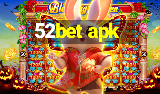 52bet apk