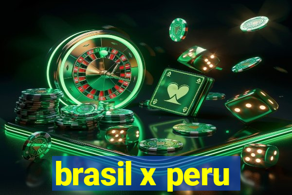 brasil x peru