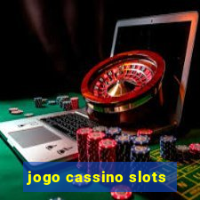 jogo cassino slots