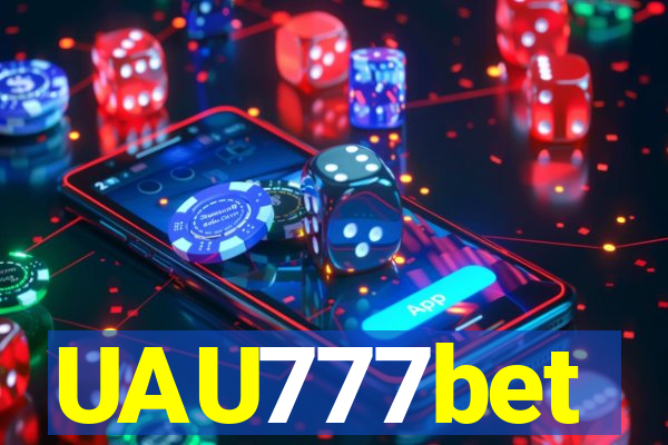 UAU777bet