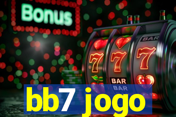 bb7 jogo