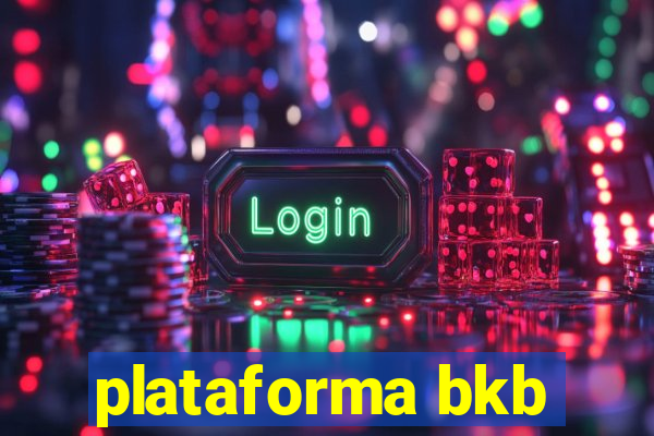 plataforma bkb