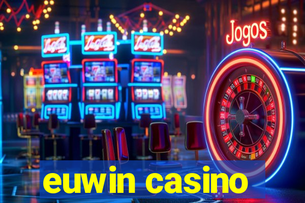 euwin casino