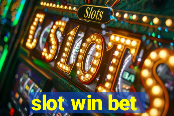 slot win bet