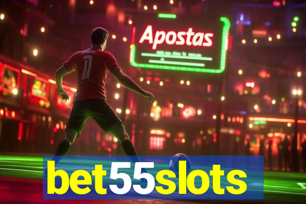 bet55slots