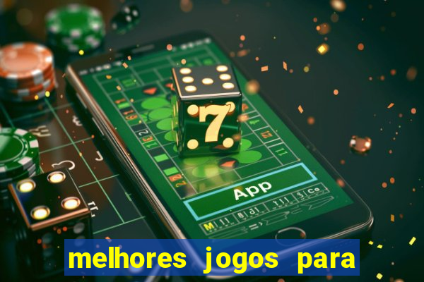 melhores jogos para ganhar dinheiro na blaze