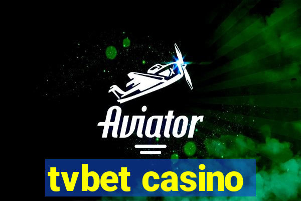 tvbet casino