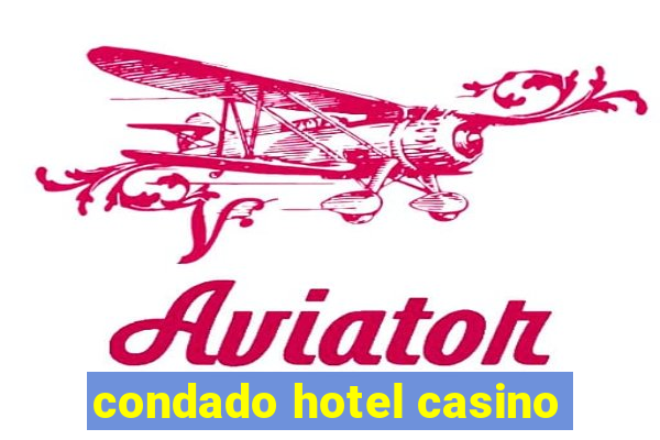 condado hotel casino