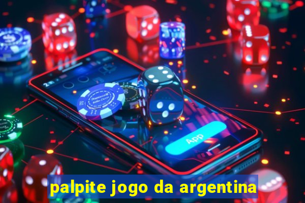 palpite jogo da argentina