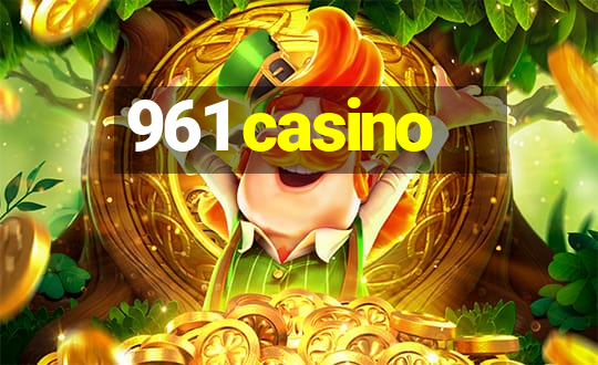 961 casino