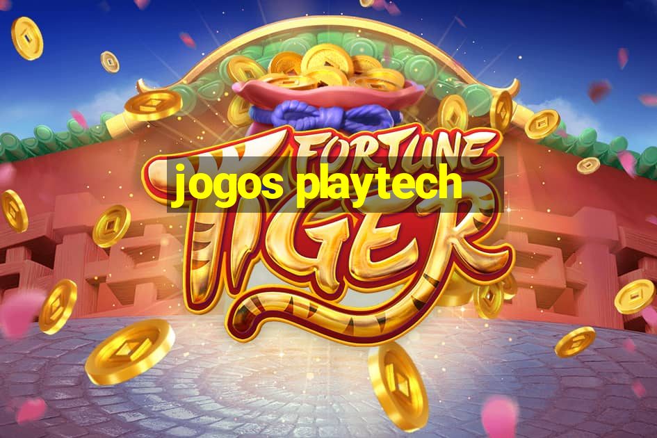 jogos playtech