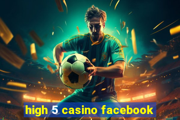 high 5 casino facebook